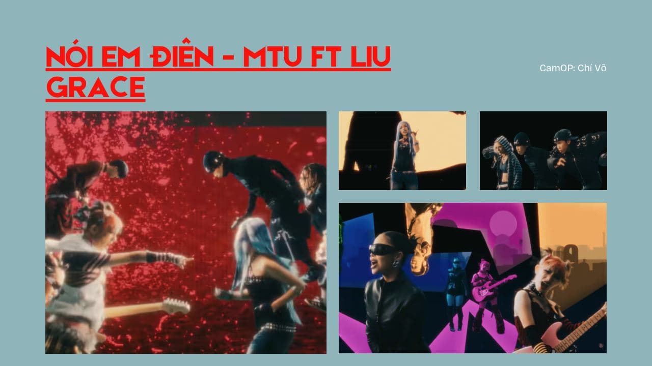 Nói Em Điên - MTU ft Liu Grace