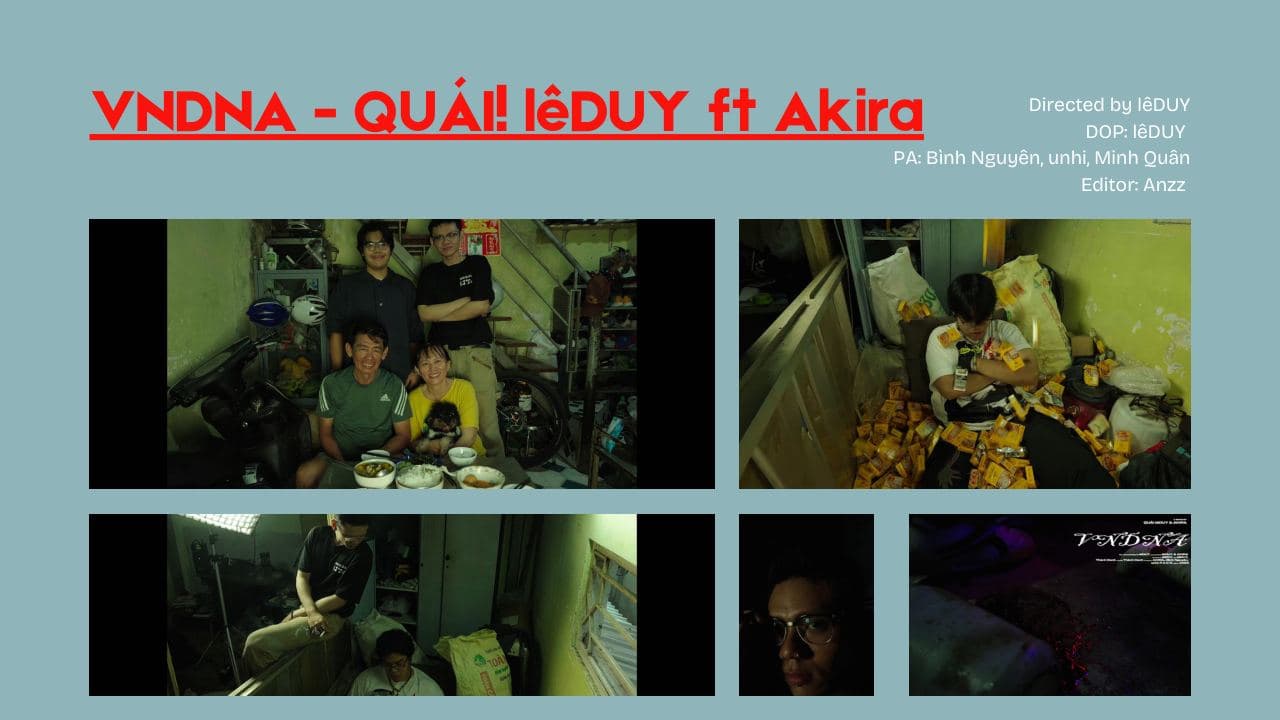 VNDNA - Quái! lêDUY ft Akira